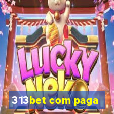 313bet com paga